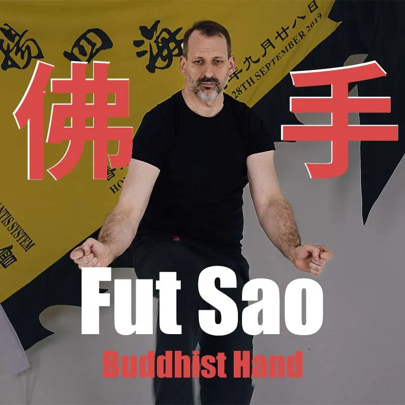 FUT SAO (佛手) - Buddhist Hand